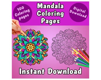 100 Mandala Coloring Pages: Stress Relief Designs (Digital Download)