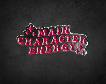 Main Character Energy Lapel Pin - Soft Enamel Pink Statement Pin - Statement Lapel Pin for Jackets - Lapel Pin - Enamel Pin - Badges