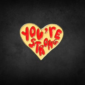 Inner Strength Lapel Pin - Heart Enamel Pin, Motivational Lapel Pin, You&#39;re Strong Pin, Inspirational Pin, Positive Energy Pin, Unique Pin