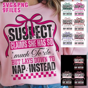 Suspect Claims She Put Her Crazy Away Design bundle SVG & PNG Files, Trending Png, Preppy, Trendy Pink Coquette Sweatshirt, Digital Download