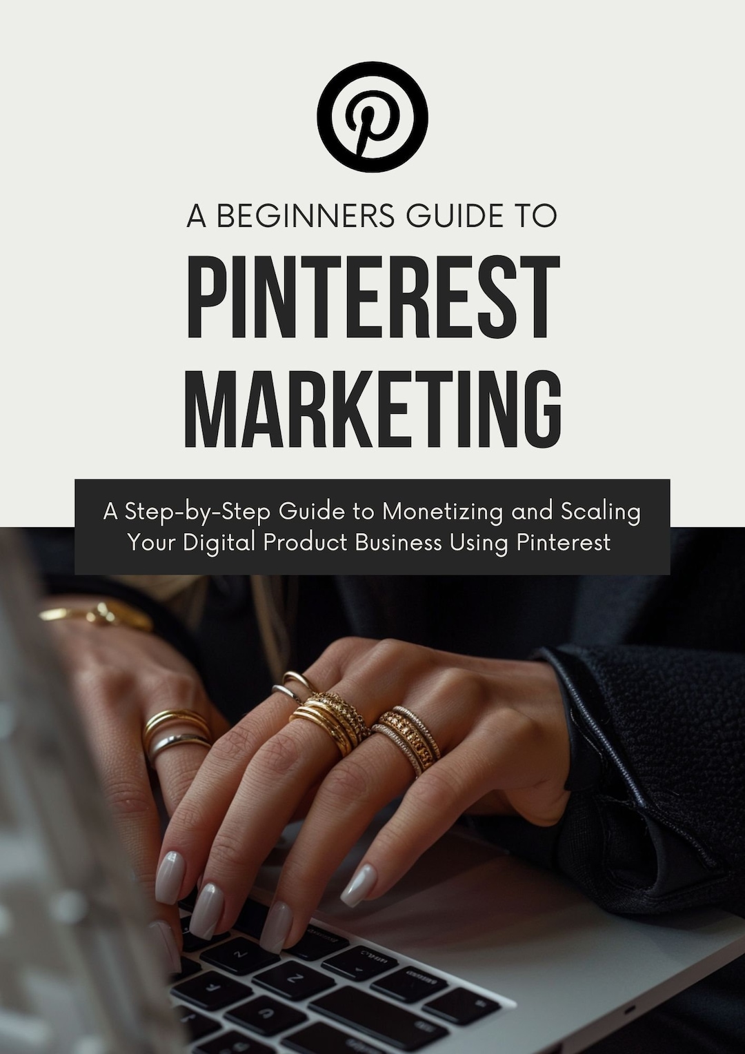 Pinterest Downloadable Guide Pinterest Marketing Guide for Beginners | Master Pinterest for Business ...