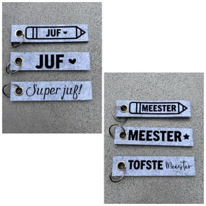 Sleutelhanger voor o.a. juffen/ meesterdag