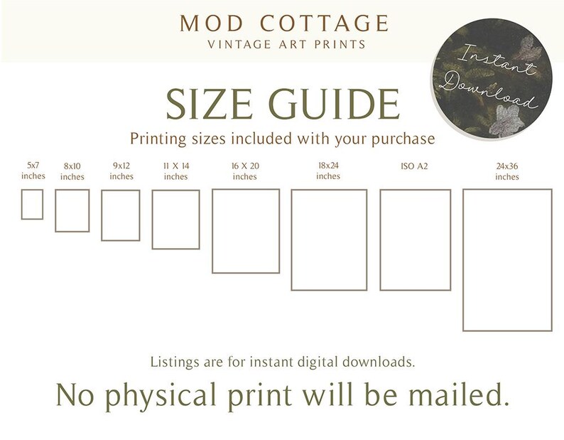 Op de afbeelding: Een maattabel voor vintage kunstafdrukken van Mod Cottage. De gids toont de beschikbare afdrukformaten in inches: 5x7, 8x10, 9x12, 11x14, 16x20, 18x24, ISO A2 en 24x36. De afbeelding vermeldt ook dat aanbiedingen voor directe digitale downloads zijn.