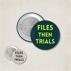 Files Then Trials Epstein Protest Button, Epstein Files - Trials Pin, Justice & Accountability Activism, Survivor Support, Multiple Designs