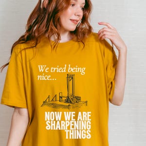 Guillotine Resistance T-Shirt – We Tried Being Nice, Now Sharpening Things Protest Tee, Anti-Billionaire Top