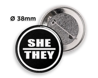 SHE/THEY - pronoun pin | Button Pin Badge - 38mm | 1.5 inch Pinback Buttons | Button Pins | Your Custom Gender Pronouns | LGBTQ+