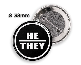 HE/THEY - pronoun pin | Button Pin Badge - 38mm | 1.5 inch Pinback Buttons | Button Pins | Your Custom Gender Pronouns | LGBTQ+