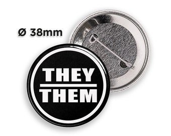 THEY/THEM - pronoun pin | Button Pin Badge - 38mm | 1.5 inch Pinback Buttons | Button Pins | Your Custom Gender Pronouns | LGBTQ+