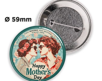 HAPPY MOTHER'S DAY pin | Button Pin Badge - 59mm | 2.32 inch Pinback Buttons | Button Pins | Gift for Mum | Gender | lgbtq+ | retro style