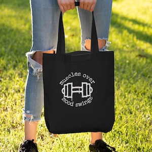 Muscles Over Mood Swings Tote – Cotton Gym Bag for Women, Eco Reusable Workout Tote