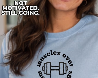 Not Motivated Still Going Shirt Women Fitness Tee Motivational Workout Shirt Women Over 40 Gym Shirt Strong Mindset Tee