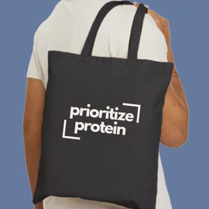 Prioritize Protein Canvas Tote Bag: Reusable Gym Shopping Bag, Fitness Gift, Eco-Friendly Active Lifestyle
