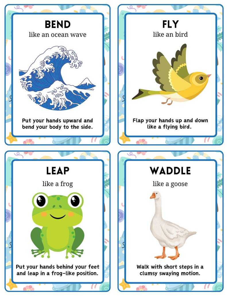 May include: Four educational cards with illustrations and instructions for physical activities. The cards include "Bend like an ocean wave," "Fly like a bird," "Leap like a frog," and "Waddle like a goose." Each card has a blue border and decorative elements.