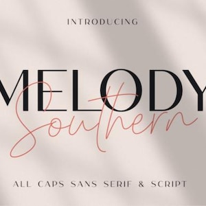 Op de afbeelding: Introductie van Melody Southern, een lettertype in hoofdletters zonder schreef en met handschrift. Het woord "Melody" staat in een vet zwart schreefloos lettertype, en het woord "Southern" staat in een cursief handschrift in lichtrood.