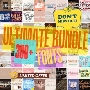 May include: A collage of colorful font designs with the text "ULTIMATE BUNDLE 300+ FONTS" and "LIMITED OFFER" in a yellow banner. The image features a variety of font styles, including script, handwritten, and bold.