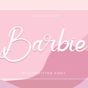 Barbie Cute and Casual Handwritten Font | Friendly Calligraphy Script for Instagram, DIY Projects, and Creative Designs
