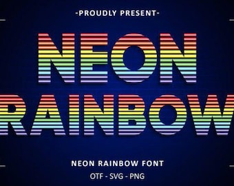May include: Neon Rainbow Font, a colorful font with a retro style. The font is displayed in a rainbow color scheme with a striped effect. The text reads "Neon Rainbow Font" and "OTF - SVG - PNG".