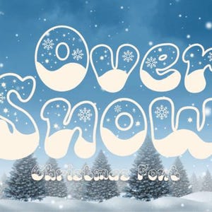 Over Snow Christmas Police | Une police de caractères amusante pour les fêtes pour les cartes, les logos et plus encore, les créations festives et les décorations de Noël | FTO à téléchargement immédiat