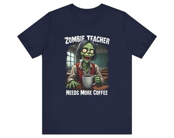 Zombie Teacher Shirt, Funny Halloween Teacher T-shirt, Coffee Lover Teacher Tee, Teacher Halloween Gift