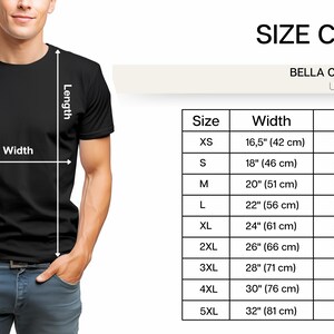 May include: Size chart for Bella Canvas 3001 unisex t-shirt. The chart shows the width and length measurements in inches and centimeters for sizes XS to 5XL.