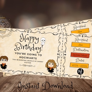 May include: A printable birthday ticket with a Harry Potter theme. The ticket says "Happy Birthday! You're going to Hogwarts, The Wizarding World of Harry Potter." The ticket has a cartoon image of Harry Potter and Hermione Granger. The ticket also has a section for the recipient's name, destination, and dates.