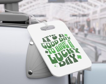 Lucky Day Luggage Tag