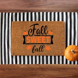 Fall Sweet Fall door mat , Welcome Pumpkin, Welcome Mat, Pumpkins, Pumpkin Doormat, Door Mat, Fall Decor, Fall Door Mat,Fall Home Decor