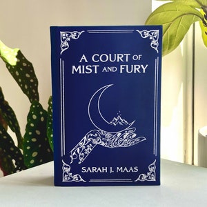 A Court of Mist and Fury Rebound Book | Special Edition ACOMAF , Handmade, rebind foil cover, limited run, ACOTAR Series by SarahJ Maas