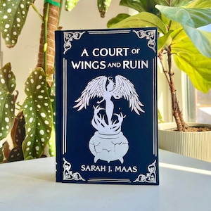 A Court of Wings and Ruin Rebound Book | Special Edition ACOWAR , Handmade, rebind foil cover, limited run, ACOTAR Series