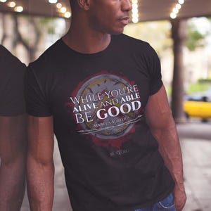 Stoic T-shirt | Live Nobly: Marcus Aurelius Quote | Stoicism | Graphic Tee | Motivational Philosophy Shirt | Gift for Thinkers