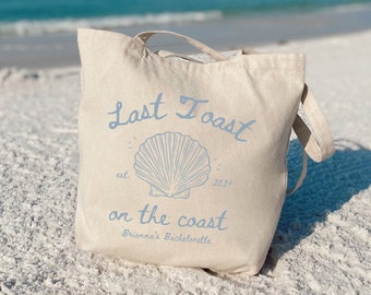 Last Toast Bachelorette Tote Bag, Last Toast on the Coast, Bachelorette Facor, Bachelorette Merch, Last Sail Before the Veil, Bridal Party