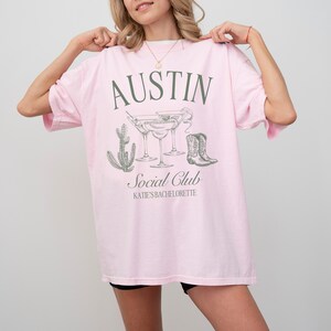 Personalized Austin Bachelorette Shirt, Custom Location Bachelorette, Austin Bridal Party, Girls Club Trip, Desert Bach, Southern Girls Trip image 4