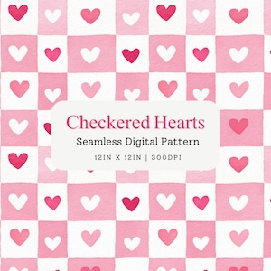 May include: A seamless digital pattern featuring a checkerboard design with pink and white squares. Each square contains a heart in either white or shades of pink. The text "Checkered Hearts" is displayed on a white rounded rectangle.