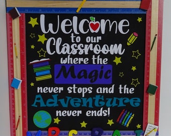 Welcome to our classroom ruler sign