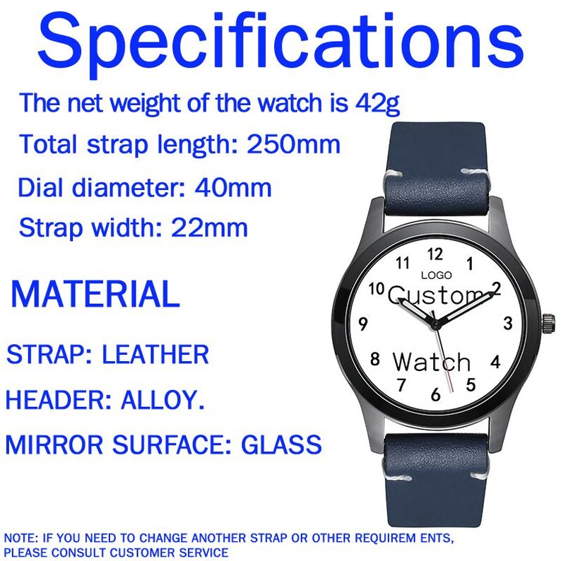 Pu&ograve; includere: Un orologio con cinturino in pelle blu scuro, cassa in lega nera e quadrante bianco con numeri neri e il testo 'LOGO Custom Watch'. Le specifiche includono un peso netto di 42g, una lunghezza totale del cinturino di 250mm e un diametro di 40mm.