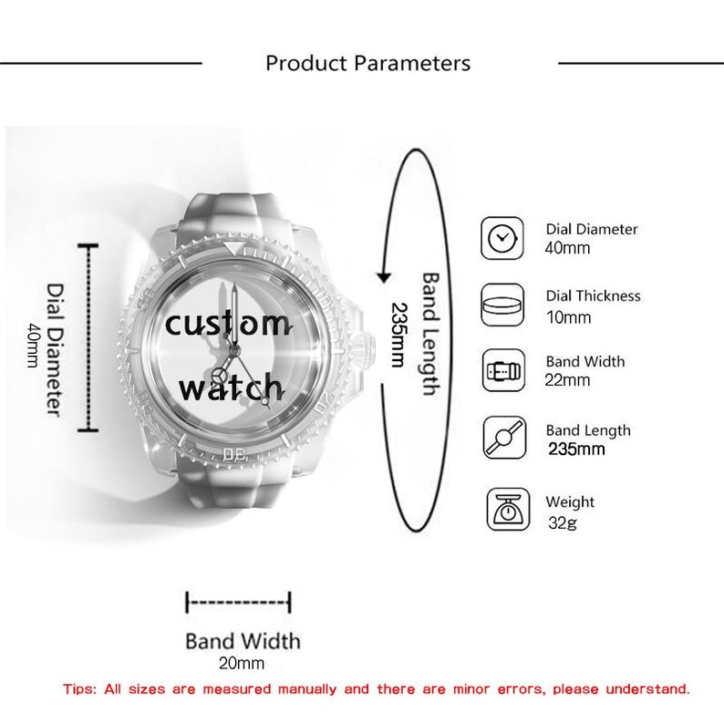 May include: A white wristwatch with the text custom watch on the dial. Product parameters include a 40mm dial diameter, 10mm dial thickness, 22mm band width, 235mm band length, and 32g weight. The image includes text labels for dimensions.