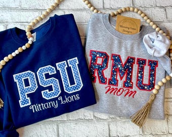 Custom Embroidered College Appliqué Sweatshirt: College Student Apparel, Gift for Mom