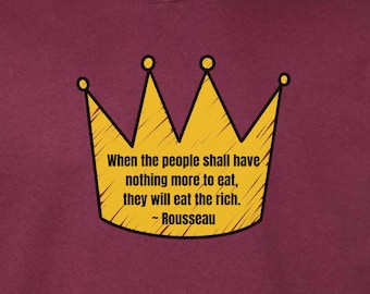 No Kings Rousseau Eat The Rich Unisex Soft Fleece Hoodie