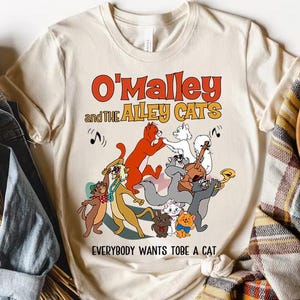 Disney Aristocats O&#39;Malley And The Alley Cats Comfort Colors T-Shirt, Everybody Wants To Be A Cat Tee, Magic Kingdom Disneyland Birthday Tee