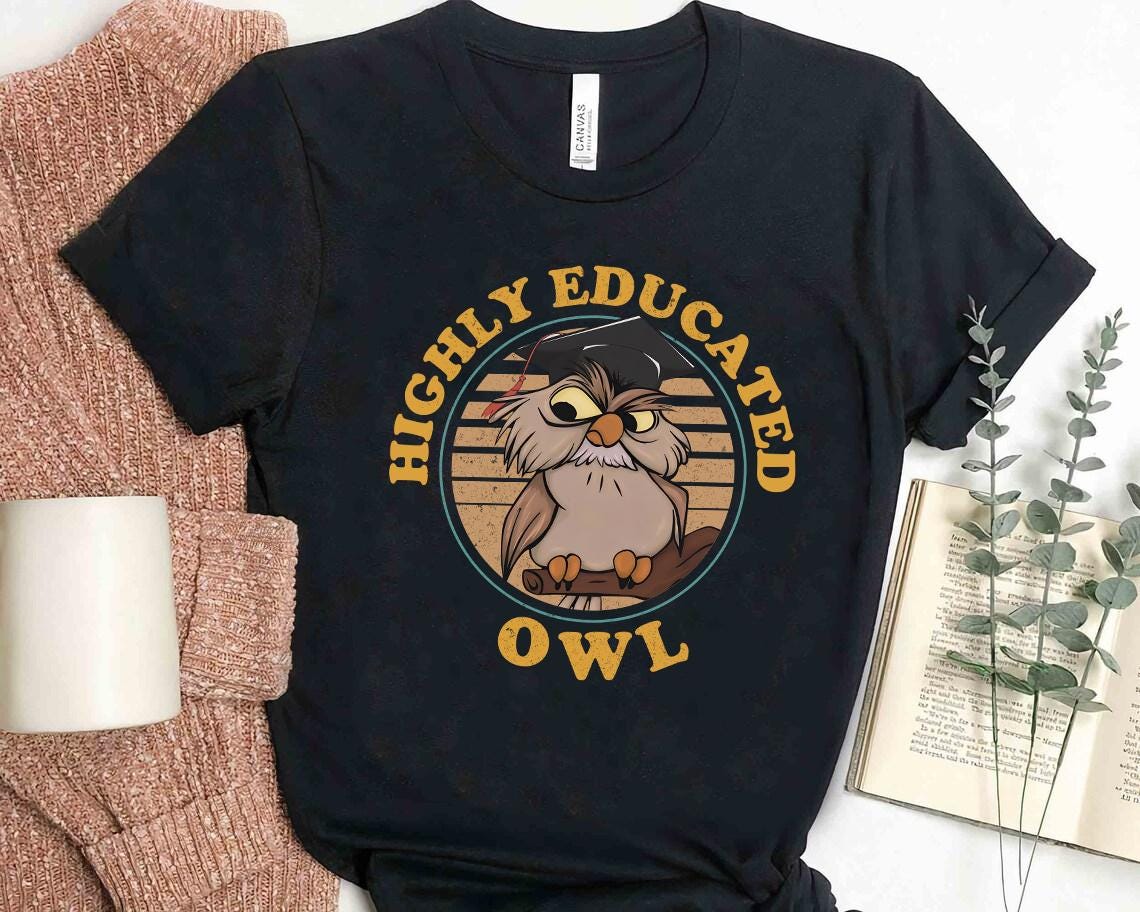 The Sword In The Stone Owl Archimedes Highly Educated Owl Comfort Colors Shirt, Unisex T-shirt Famil