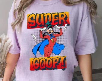 Retro Disney A Goofy Movie Super Goof Comfort Colors T-Shirt, Magic Kingdom Disneyland Family Vacation Shirt, Birthday Gift Tee