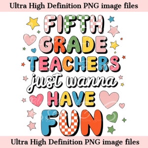 Digital - Maestra de quinto grado PNG - Descarga instantánea - Divertido y maravilloso PNG de aula para sublimación de camisetas - Lindo diseño PNG de regreso a la escuela