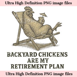 Pollo divertido digital PNG, Homesteading PNG - Descarga instantánea para camisa de vida sencilla para mamá crujiente - Agricultura PNG seguro para uso comercial