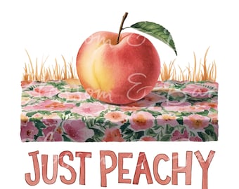 Peach Season PNG - Instant Download for Cottagecore Shirt PNG Just Peachy Summer for sublimation - Western Design - safe for commercial use