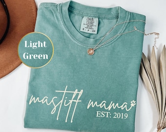 Mastiff Dog Mama Shirt, Comfort Colors® Pet Parent Tee, Custom Year Dog Mom Gift, Personalized Dog Mama Shirt, Mastiff Puppy Gift for Her
