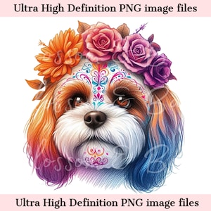 Digitaler süßer Cavachon PNG Tag der Toten - Blumen Dia de los Muertos Hund PNG Download für Halloween Hund Mama Shirt Sublimation Zuckerschädel