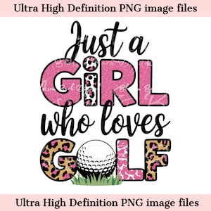 Golf Girly PNG - Natychmiastowe pobieranie - Just a Girl PNG dla słodkiej koszulki Cart Girl i sublimacji kubka - Cheetah Print Golf PNG Golf Mom png