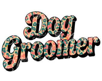 Digital- Cute Dog Groomer PNG - Pet Grooming PNG - Instant Download for Pet Groomer Shirt for Pet Shop and Dog mom - safe for commercial use