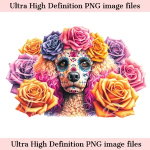 Digital Standard Pudel PNG Tag der Toten png - Süßer Pudel Hund PNG Sofort-Download für Halloween-Shirt Sublimation Clip Art für Hunde Mutter