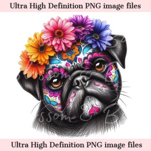 Digitaler süßer schwarzer Mops PNG Tag der Toten - Floral Dia de los Muertos Hund PNG Download für Halloween Mops Mama Shirt Sublimation Zuckerschädel